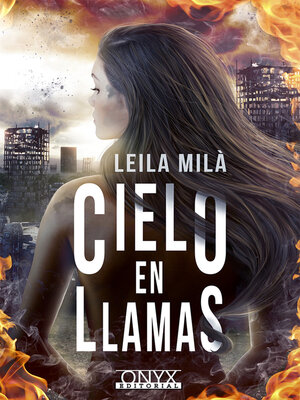 cover image of Cielo en llamas